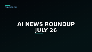 AI news roundup July 26 2026, Claude Opus 5 and Kimi K3